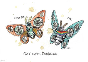 'Gay Moth Drones' Art Print